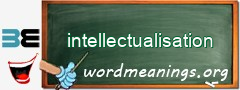 WordMeaning blackboard for intellectualisation